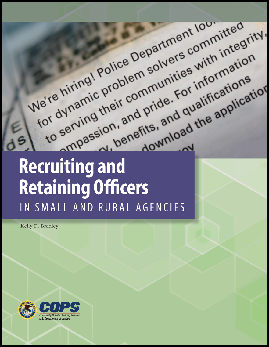 Recruiting and Retaining Officers in Small and Rural Agencies report cover
