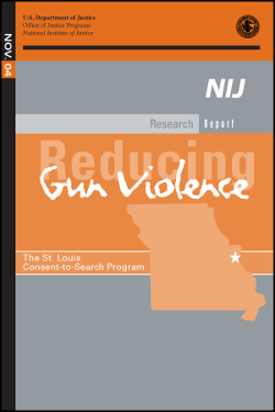 Reducing Gun Violence: The St. Louis Consent-to-Search Program cover