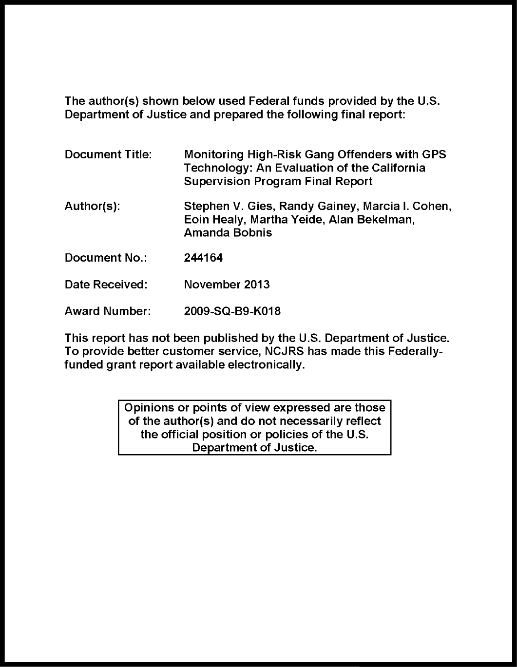 First page of document "Monitoring High-Risk Gang Offenders with GPS Technology: An Evaluation of the California Supervision Program Final Report"