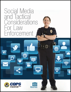 Social Media and Tactical Considerations for Law Enforcement report cover