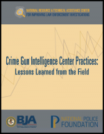 Crime Gun Intelligence Center Practices report cover