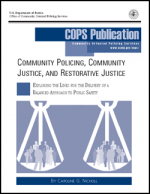 Community Policing, Community Justice, and Restorative Justice report cover