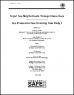 Gun Prosecution Case Screening: Case Study 1