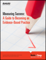Measuring Success: A Guide to Becoming an Evidence-Based Practice report cover