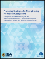 Promising Strategies for Strengthening Homicide Investigations Report Cover