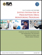 First page of document "Justice System Use of Prescription Drug Monitoring Programs"