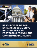 First page of document "Resource Guide for Enhancing Community Relationships and Protecting Privacy and Constitutional Rights"