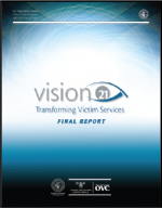 First page of document, "Vision 21: Transforming Victim Services Final Report"