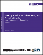 First page of document "Putting a Value on Crime Analysts: Considerations for Law Enforcement Executives"