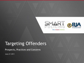 Targeting Offenders (June 2011) Webinar First Slide